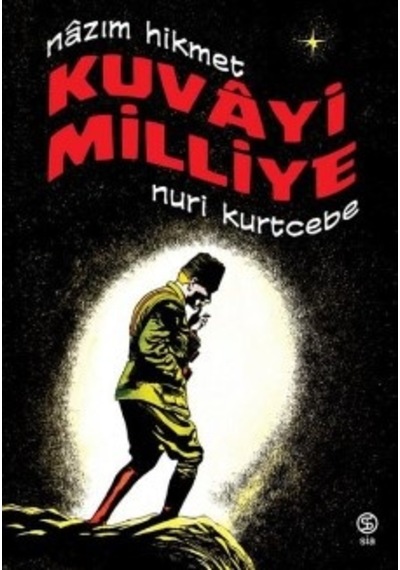 Kuvayi Milliye - Nazım Hikmet