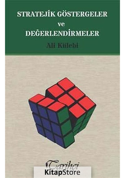 Stratejik Göstergeler ve Değerlendirmeler - Ali Külebi - Tarihçi Kitabevi