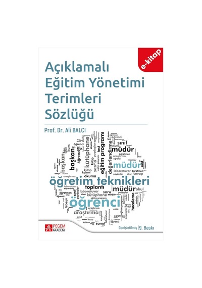 Açıklamalı Eğitim Yönetimi Terimleri Sözlüğü E-kitap