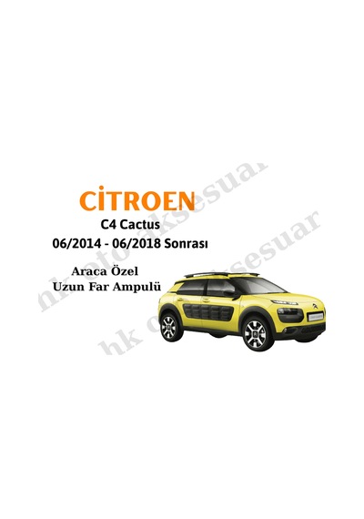 Citroen C4 Cactus 06/2014 - 06/2018 Sonrası Araca Özel Uzun Far A