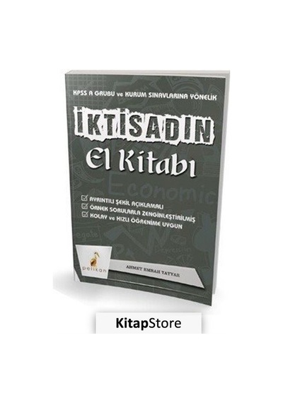 İktisadın El Kitabı Kpss A Ve Kurum Sınavlarına Yönelik Konu A...