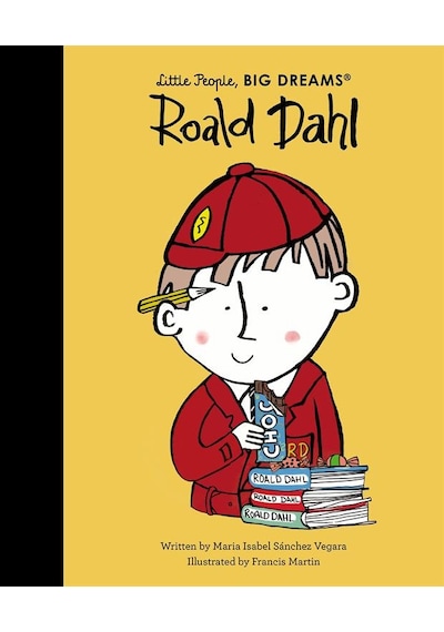 Roald Dahl - Little People, Big Dreams Ciltli Frances Lincoln
