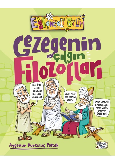 Gezegenin Çılgın Filozofları