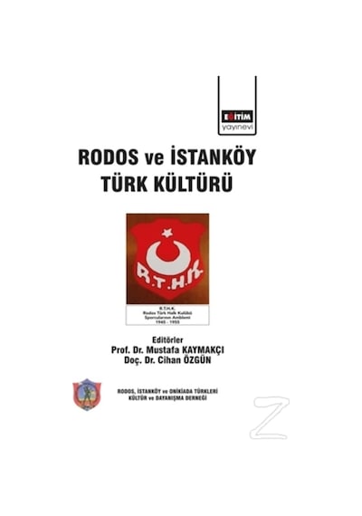 Rodos Ve Istanköy Türk Kültürü/Mustafa Kaymakçı,Cihan Özgün