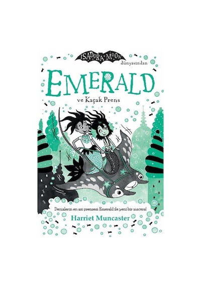 Emerald Ve Kaçak Prens / Emerald 4 / Harriet Muncaster