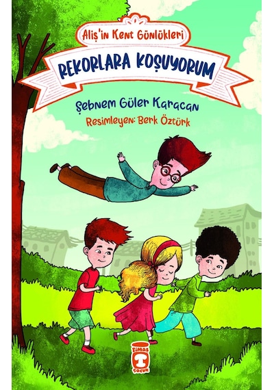 Alişin Kent Günlükleri 3 - Rekorlara   Koşuyorum