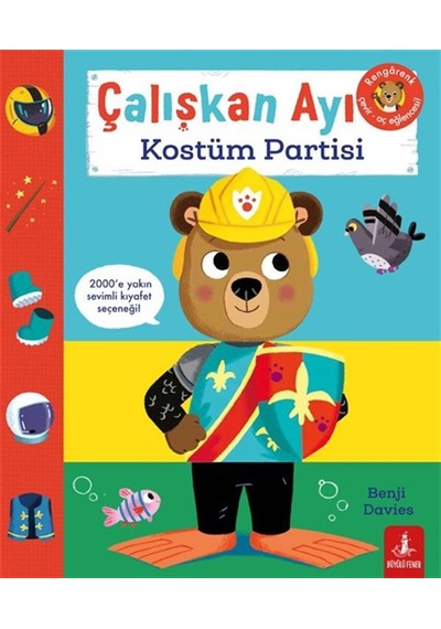 Çalışkan Ayı Kostüm Partisi / Benji Davies