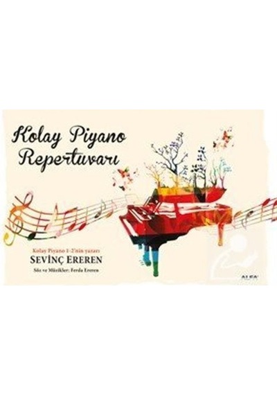 Kolay Piyano Repertuvarı - Sevinç Ereren