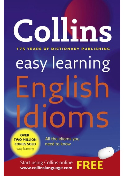 Collins Easy Learning English Idioms