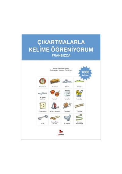 Çıkartmalarla Kelime Öğreniyorum - Fransızca - Heather Amery - Almidilli