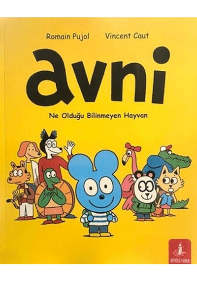 Avni: Ne Olduğu Bilinmeyen Hayvan