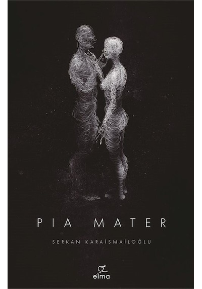 Pia Mater İngilizce / Serkan Karaismailoğlu