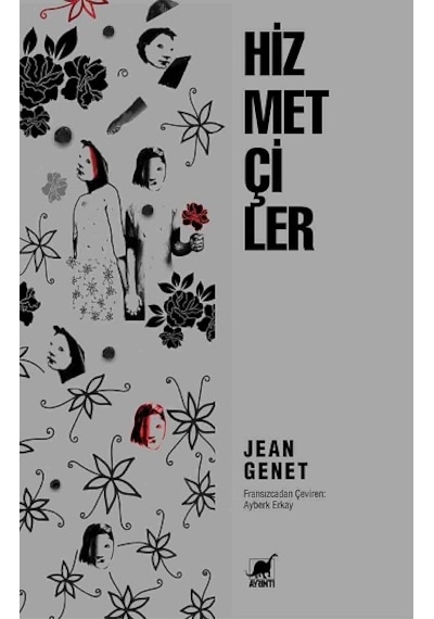 Hizmetçiler - Ayrıntı Yayınları - Jean Genet