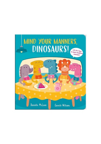 Mind Your Manners, Dinosaurs