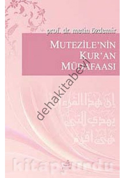 Mutezile'nin Kur'an Müdafaası  - Metin Özdemir  - Fecr Yayınları