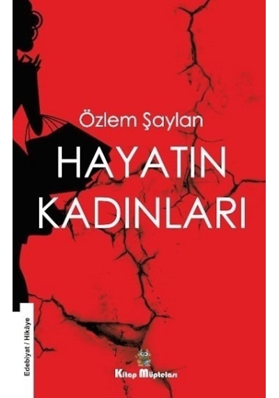 Hayatın Kadınları