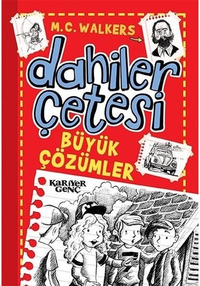 Büyük Çözümler-Dahiler Çetesi - M.C. Walkers - Kariyer Genç