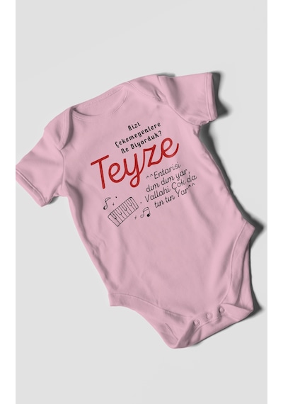 Bizi Çekemeyenlere Ne Diyorduk Teyze Baskılı Bebek Zıbını Çıtçıtlı Body %100 Pamuk Kısa Kol Koyu Pembe