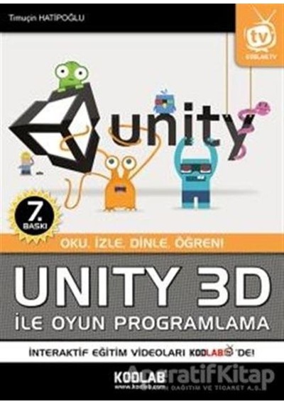 Unity 3D İle Oyun Programlama - Timuçin Hatipoğlu - Kodlab
