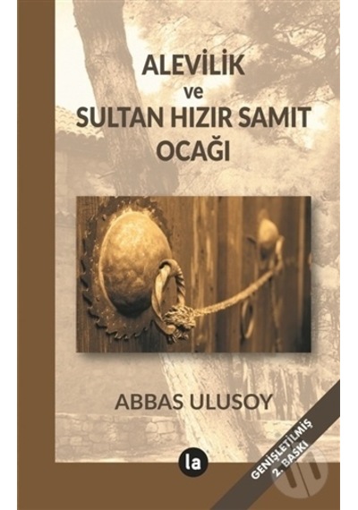 Alevilik Ve Sultan Hızır Samıt  Ocağı -