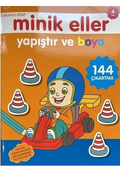 Minik Eller Yapıştır Ve Boya - Turuncu Kitap