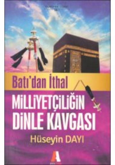 Batıdan Ithal Milliyetçiliğin Dinle Kavgası 165417908