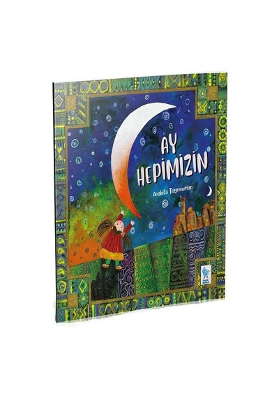 Ay Hepimizin - Anahita Taymourian - Minik Damla
