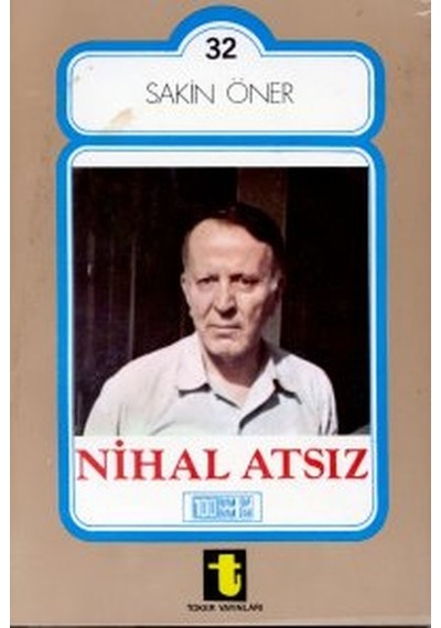 Nihal Atsız - Hüseyin Nihal Atsız - Toker Yayınları