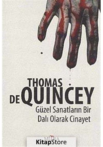 Güzel Sanatların Bir Dalı Olarak Cinayet / Thomas De Quincey N11.72965