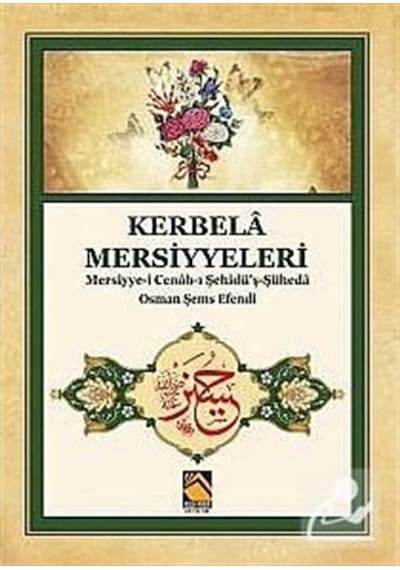 Kerbela Mersiyeleri / Osman Şems Efendi 9786054530380