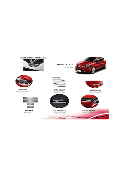 Renault Clio 4 Krom Set 6 Takım 17 Parça