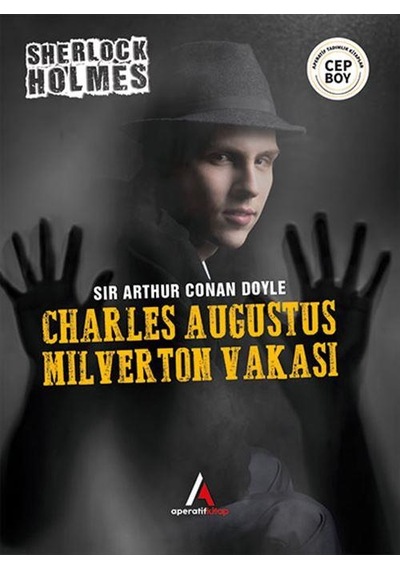 Charles Augustus Milverton Vakası - Sherlock Holmes Cep Boy Apera