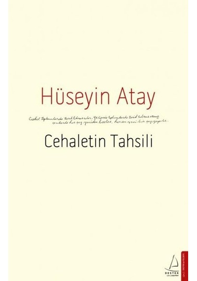 Cehaletin Tahsili - Hüseyin Atay - Destek Yayınları