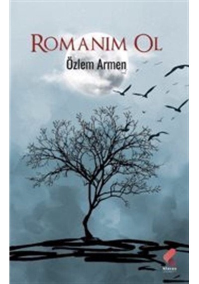 Romanım Ol / Özlem Armen