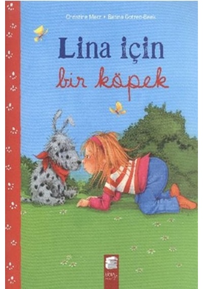 Lina İçin Bir Köpek - Christine Merz - Final Kültür Sanat Yayınları