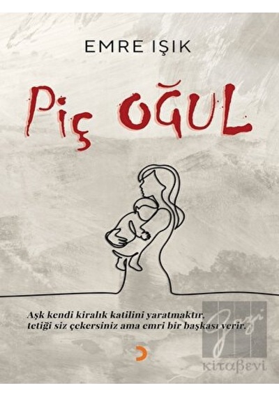 Piç Oğul - Emre Işık - Cinius