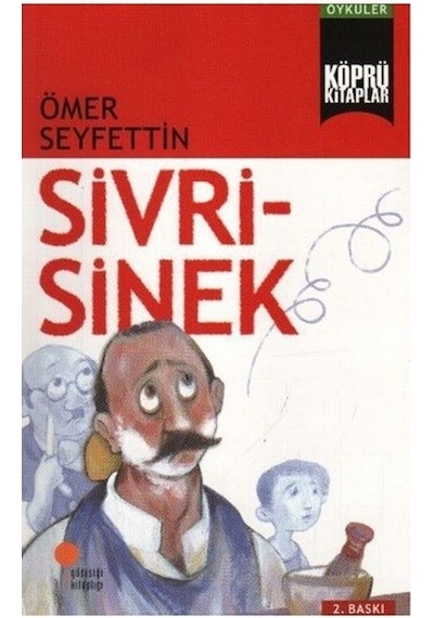 Köprü Kitaplar 3 - Sivrisinek - Ömer Seyfettin - Günışığı Kitaplığı