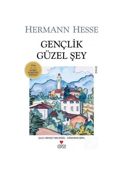 Gençlik Güzel Şey (Eski Kapak) / Hermann Hesse