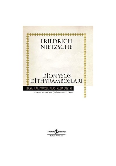 Dionysos Dithyrambosları - Hasan Ali Yücel Klasikleri Ciltli