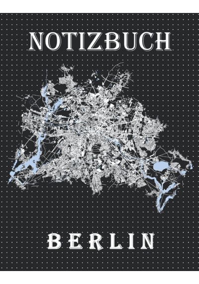 Tr Dickes Punktraster Notizbuch A4 Stadtkarte Berlin Schwarz Weiß, Dotted Journal: Bullet Journal Notizbuch Gepunktet A Genel