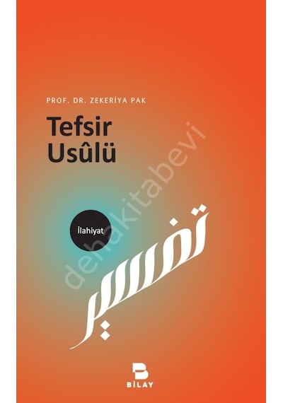 Tefsir Usulü Zekeriya Pak Bilay Yayınları