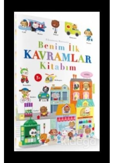 Benim Ilk Kavramlar Kitabım - Minik Damla Yayınları