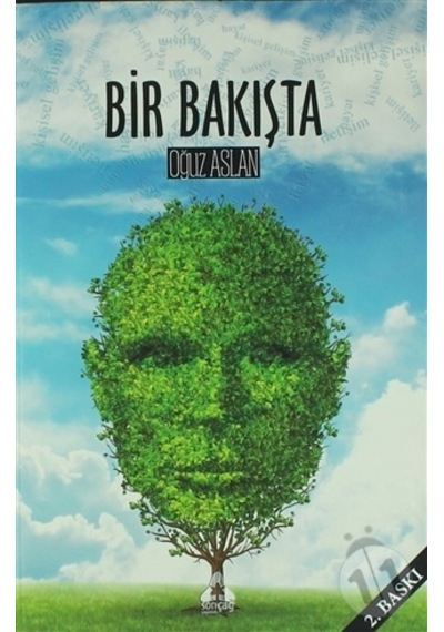 Bir Bakışta - Oğuz Aslan - Sonçağ Yayınları