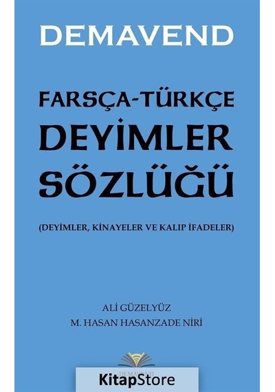 Farsça-Türkçe Deyimler Sözlüğü - Demavend