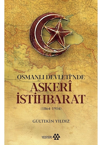 Osmanlı Devleti'Nde Askeri Istihbarat