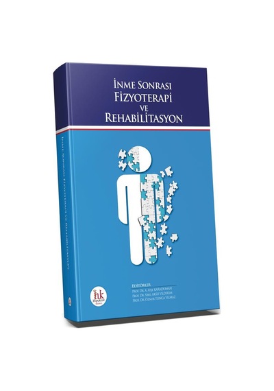 İnme Sonrası Fizyoterapi Ve Rehabilitasyon/Öznur Tunca