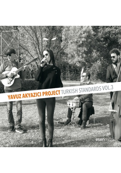 Yavuz Akyazıcı- Turkish Standards Vol 3 Cd