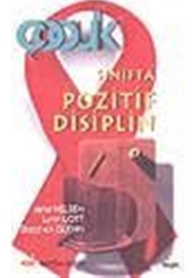 Sınıfta Pozitif Disiplin / Kolektif