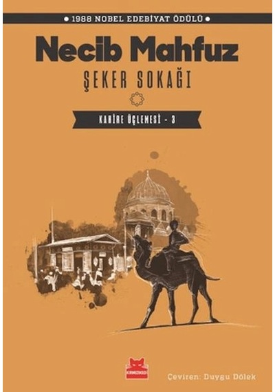 Şeker Sokağı - Kahire Üçlemesi 3