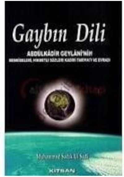Gaybın Dili  - Abdülkâdîr Geylânî  - Kitsan Yayınevi